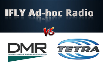 IFLY Two Way Radios VS DMR and TETRA